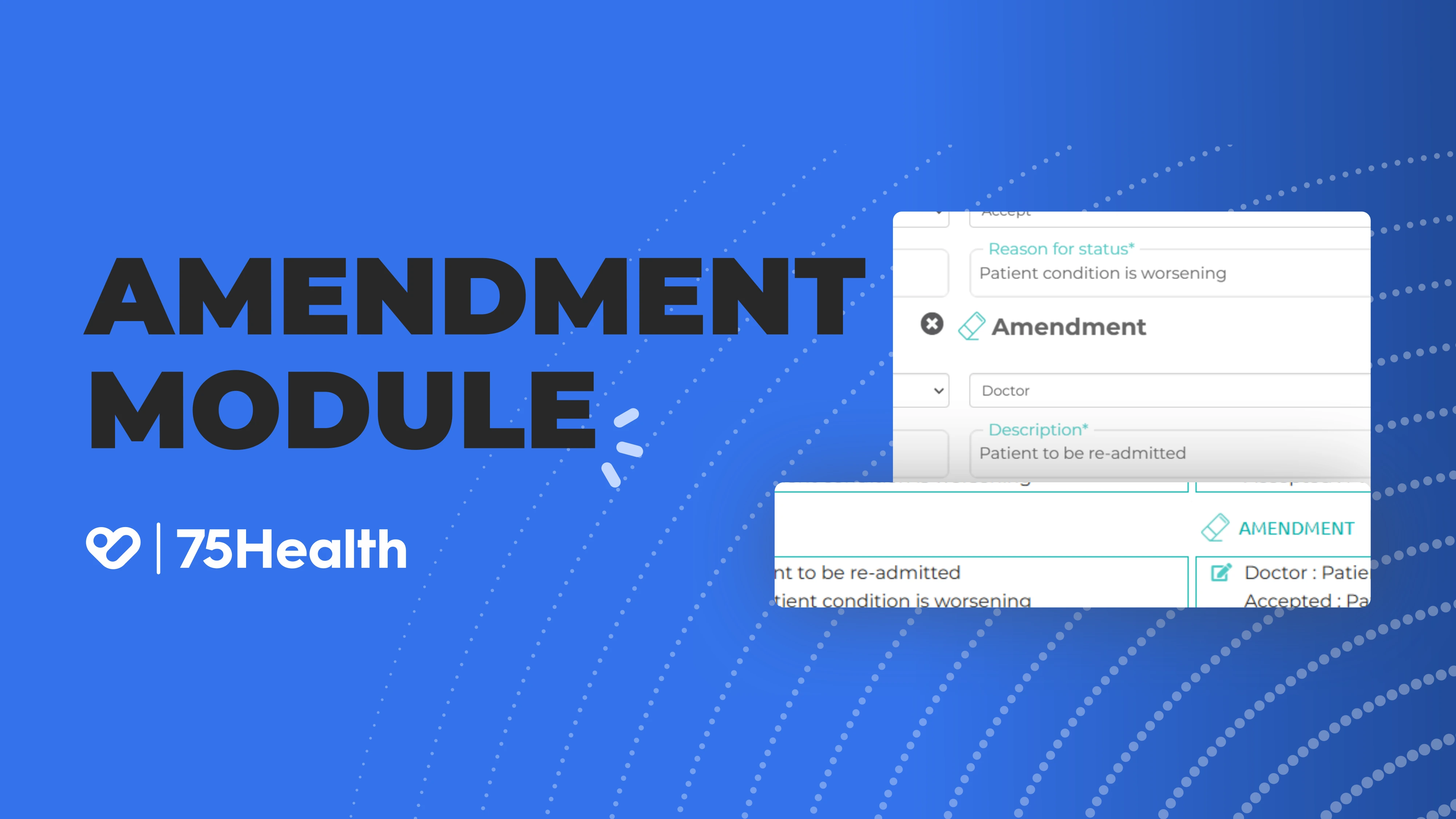 Make Quick & Accurate Record Amendments