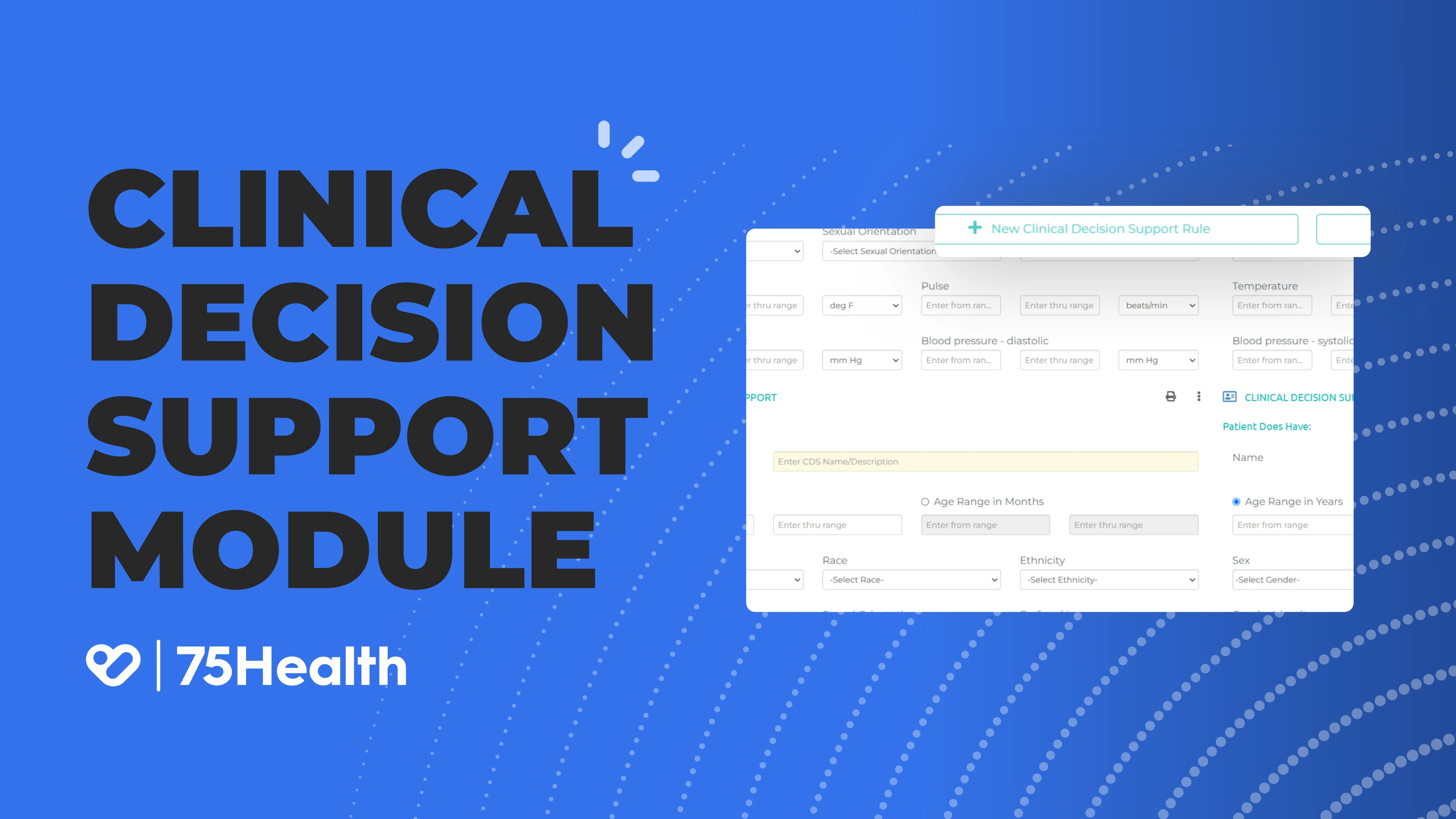 Enhance Decision-Making with Clinical Support