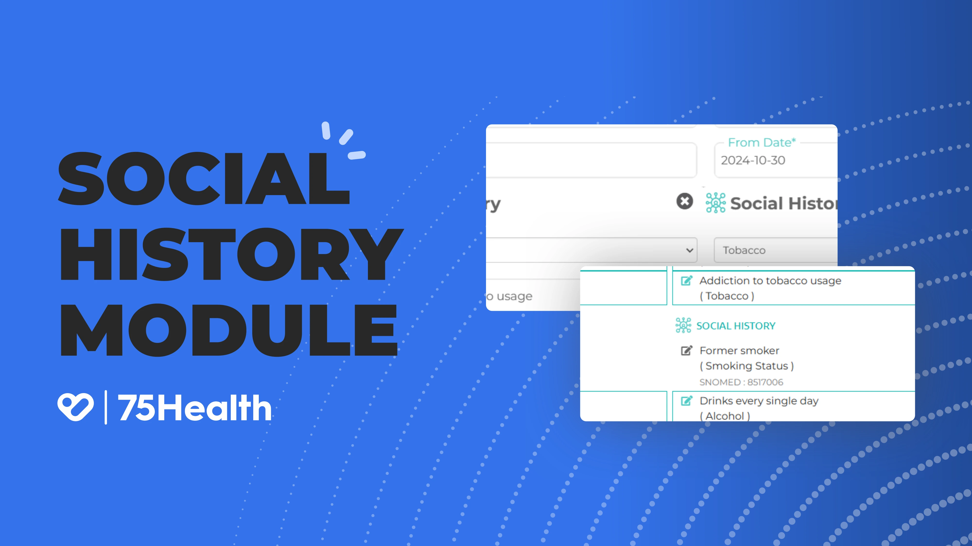 Social History Made Simple with 75Health EHR